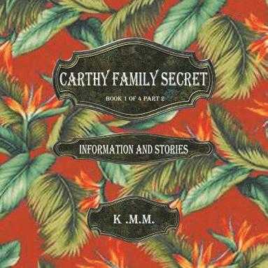 bokomslag Carthy Family Secret Book 1 of 4 Part 2