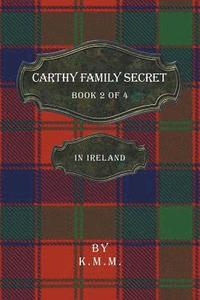 bokomslag Carthy Family Secret Book 2 of 4