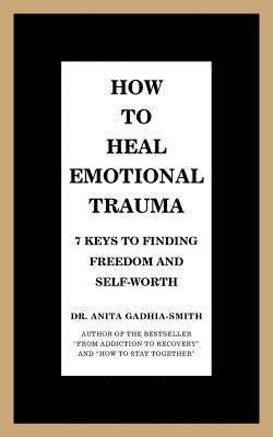 bokomslag How to Heal Emotional Trauma