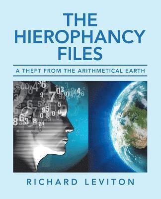 Richard Leviton - Hierophancy Files, Häftad