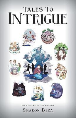Sharon Beza - Tales to Intrigue, Häftad