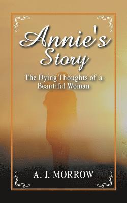 Annie's Story 1