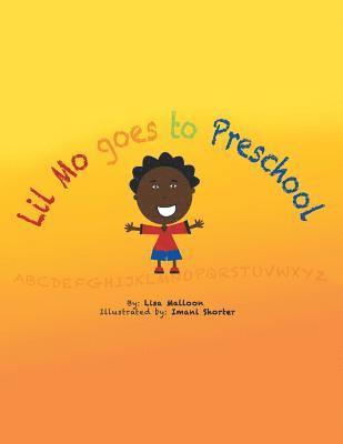 bokomslag Lil Mo Goes to Preschool