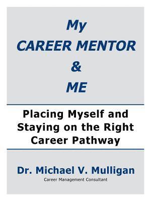 My Career Mentor & Me 1