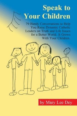 Mary Lee Dey - Speak to Your Children, Häftad