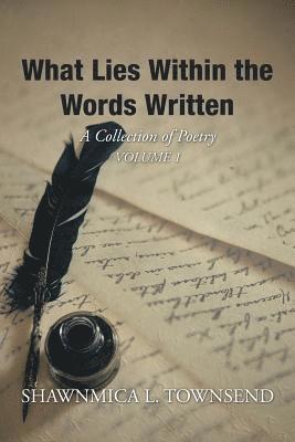 bokomslag What Lies Within the Words Written