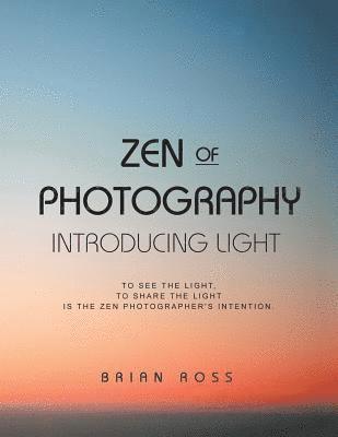 Zen of Photography 1