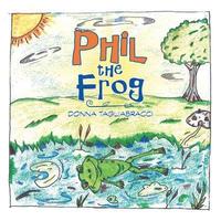 bokomslag Phil the Frog