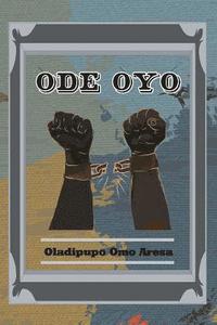 bokomslag Ode Oyo