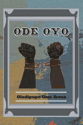 Ode Oyo 1