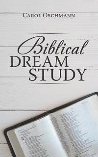 bokomslag Biblical Dream Study