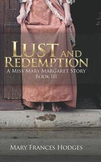 bokomslag Lust and Redemption