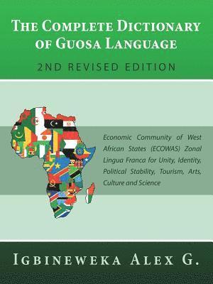 bokomslag The Complete Dictionary of Guosa Language 2Nd Revised Edition