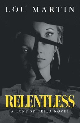 Relentless 1