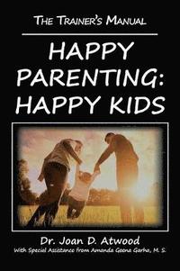 bokomslag Happy Parenting