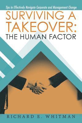 Richard E Whitman, Richard E. Whitman - Surviving a Takeover, Häftad