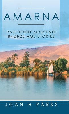 Joan H Parks, Joan H. Parks - Amarna, Inbunden