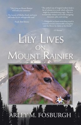 Lily Lives on Mount Rainier 1