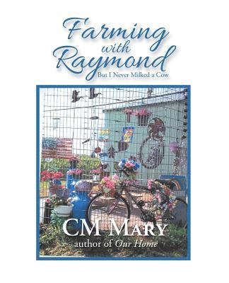 Farming with Raymond 1