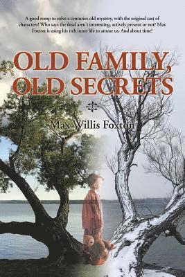 bokomslag Old Family, Old Secrets