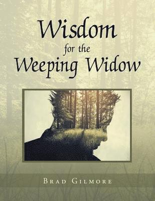 Wisdom for the Weeping Widow 1