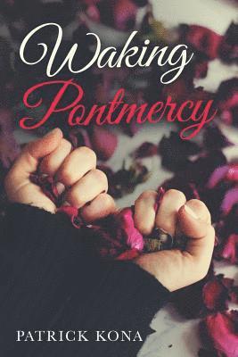 Waking Pontmercy 1