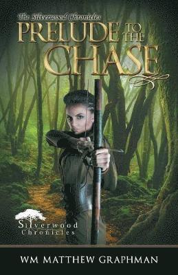 Prelude to the Chase