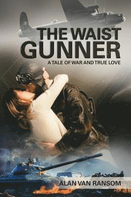 The Waist Gunner 1