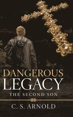 Dangerous Legacy