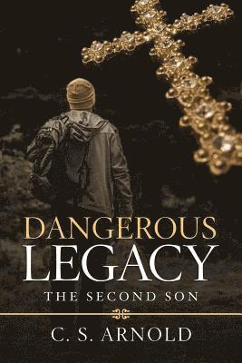 Dangerous Legacy