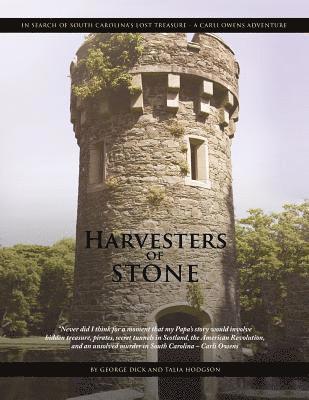 Harvesters of Stone 1