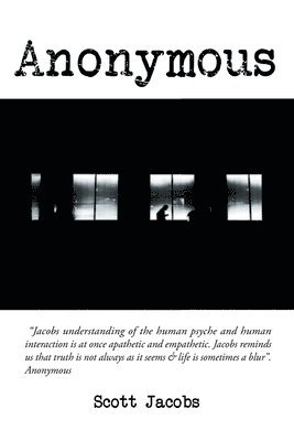 Scott Jacobs - Anonymous, Häftad