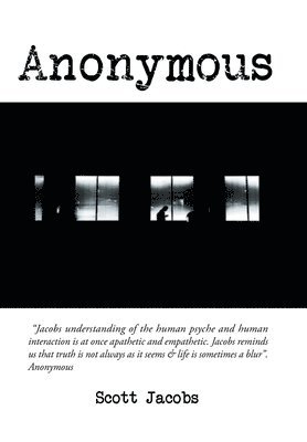 Scott Jacobs - Anonymous, Inbunden
