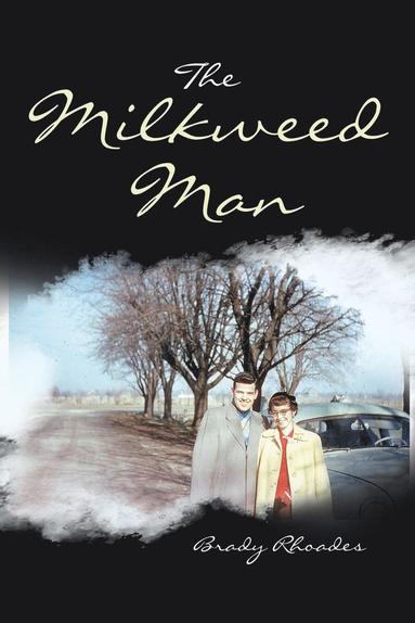 bokomslag Milkweed Man