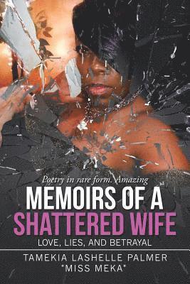 Tamekia Lashelle Palmer - Memoirs of a Shattered Wife, Häftad