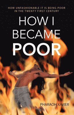 bokomslag How I Became Poor