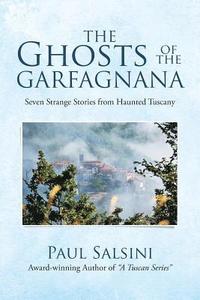 bokomslag The Ghosts of the Garfagnana