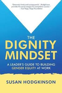 bokomslag Dignity Mindset
