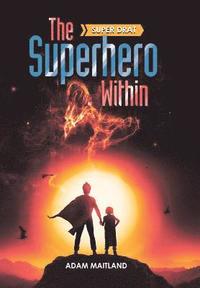 bokomslag Superhero Within