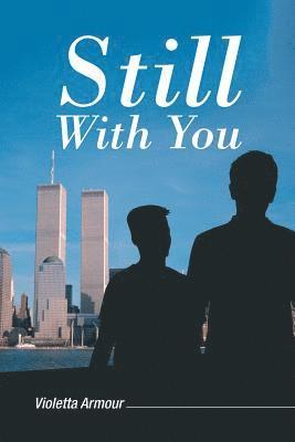Still with You