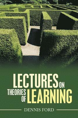 Dennis Ford - Lectures on Theories of Learning, Häftad