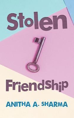 Stolen Friendship 1