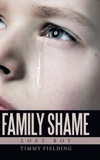 bokomslag Family Shame