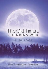 bokomslag The Old Timers - Jenkins Web