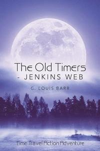 bokomslag The Old Timers - Jenkins Web