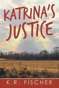 bokomslag Katrina's Justice