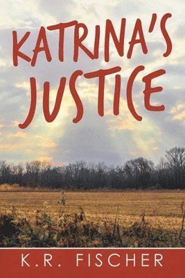 bokomslag Katrina's Justice