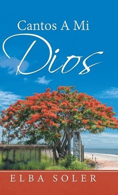 Cantos a Mi Dios 1