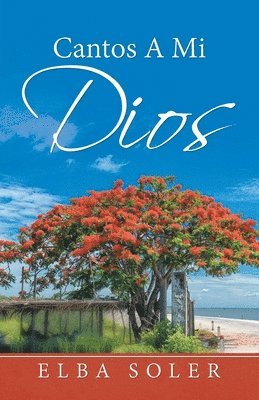 Cantos a Mi Dios 1