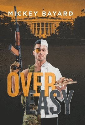 Mickey Bayard - Over Easy, Inbunden